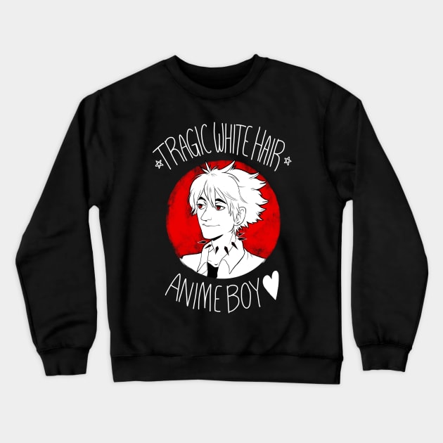 Tragic White Hair Anime Boy - White Font Crewneck Sweatshirt by riadoodles